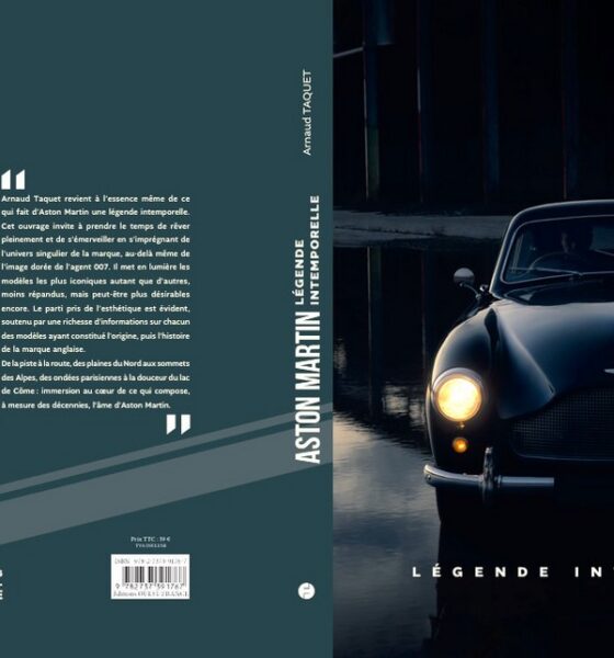 Livre sur Aston Martin écrit par Arnaud Taquet : Aston Martin : légende intemporelle. En couleurs