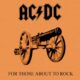 Pochette de l'album du groupe de rock australien AC/DC “For Those About To Rock” sorti le 23 novembre 1981