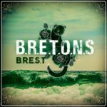 Pochette du single Brest du groupe français BRETON