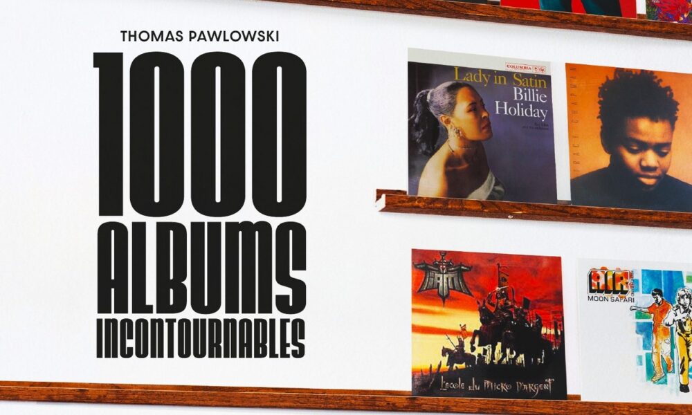 Livre de THOMAS PAWLOWSKI : 1000 albums incontournables