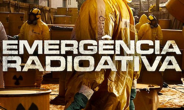 Affiche de la série Netflix Emergencia Radioativa