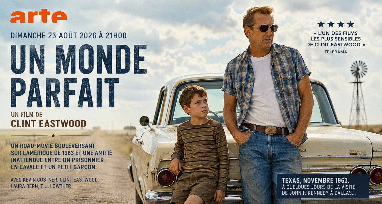 Affiche du film Un Monde Parfait réalisé par Clint Eastwood avec Kevin Costner