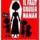 Afiche du film d'Albert Dupontel : Il faut brûler maman