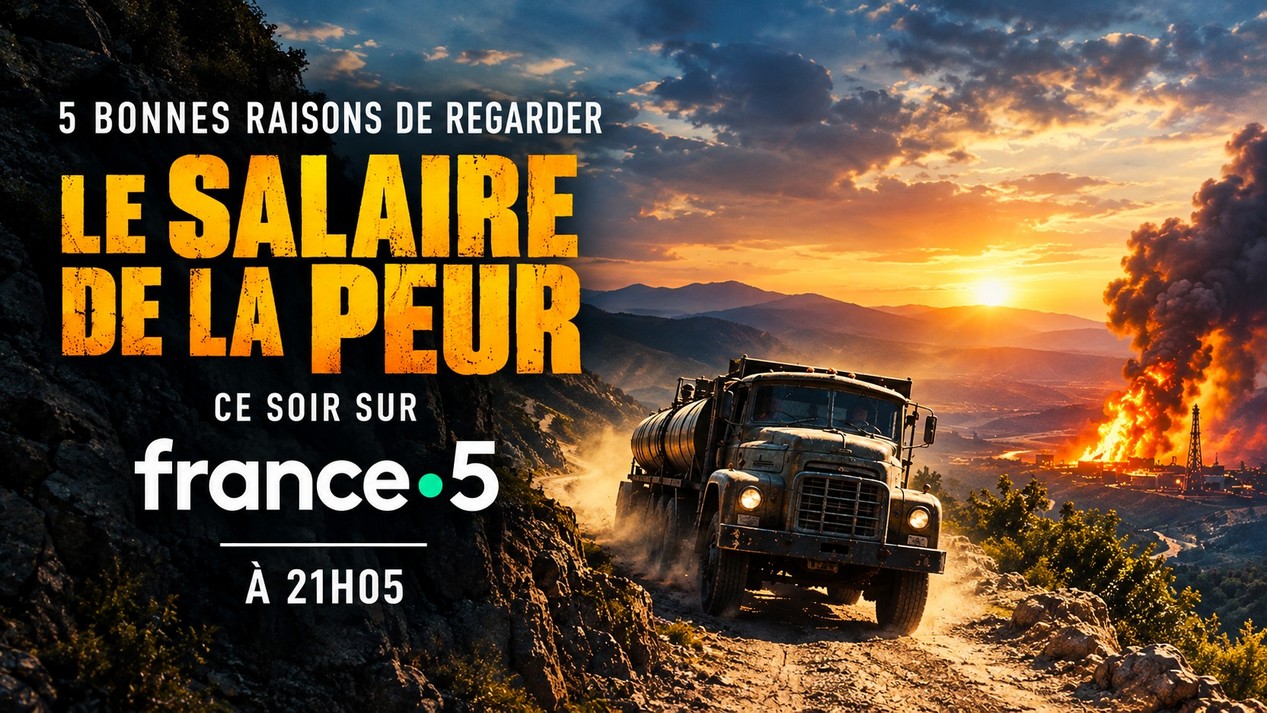 Le salaire de la peur film d'Henri-Georges Clouzot