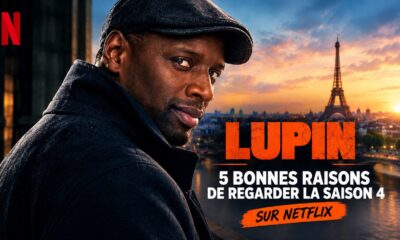 Lupin saison 4 Netflix